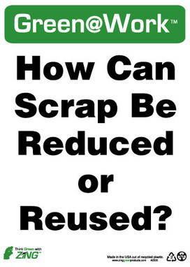 How Can Scrap Be Reduced Or Reused - 14X10 - Recycle Plastic - GW2035