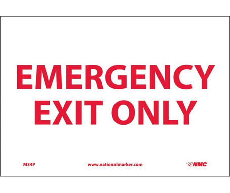 Emergency Exit Only - 7X10 - PS Vinyl - M34P