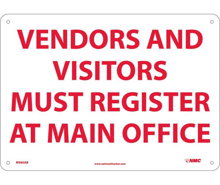 Vendors & Visitors Must Register At Office - 10X14 - .040 Alum - M365AB