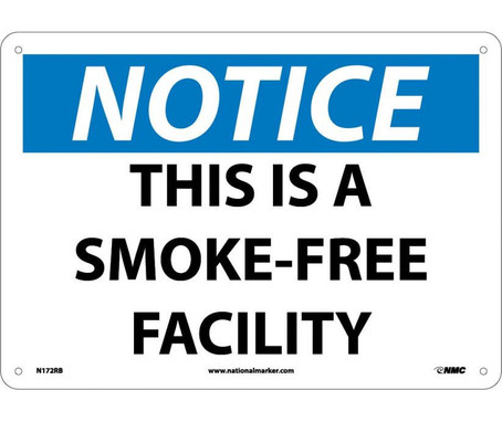 Notice: This Is A Smoke-Free Facility - 10X14 - Rigid Plastic - N172RB