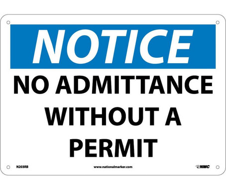 Notice: No Admittance Without A Permit - 10X14 - Rigid Plastic - N203RB