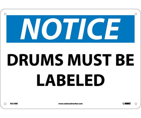 Notice: Drums Must Be Labeled - 10X14 - Rigid Plastic - N213RB