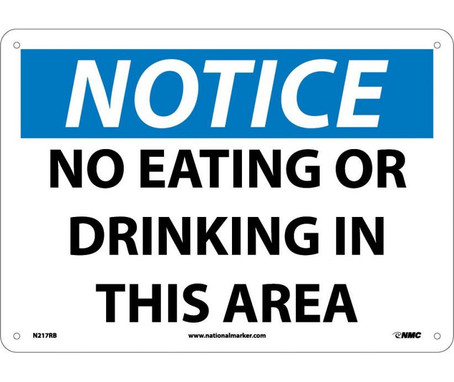 Notice: No Eating Or Drinking In This Area - 10X14 - Rigid Plastic - N217RB