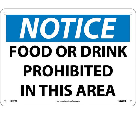Notice: Food Or Drink Prohibited In This Area - 10X14 - Rigid Plastic - N277RB