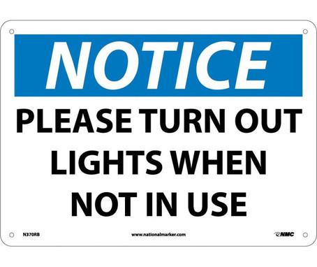 Notice: Please Turn Out Lights When Not In Use - 10X14 - Rigid Plastic - N370RB