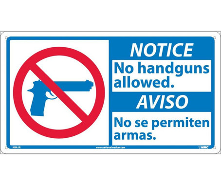 Notice: 10 X 18 Notice No Handguns Allowed/Aviso (Bilingual W/Graphic) - 10X18 - Rigid Plastic - NBA1R