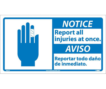 Notice: Report All Injuries At Once (Bilingual W/Graphic) - 10X18 - PS Vinyl - NBA2P