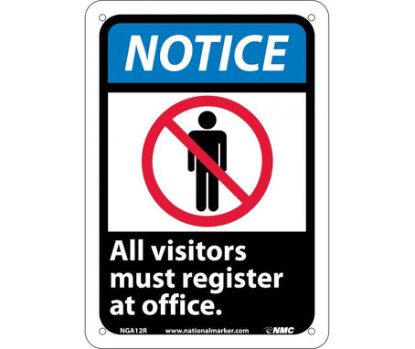 Notice: All Visitors Must Register At Office (W/Graphic) - 10X7 - Rigid Plastic - NGA12R