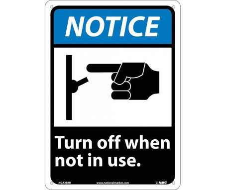 Notice: (Graphic) Turn Off When Not In Use - 14X10 - Rigid Plastic - NGA23RB