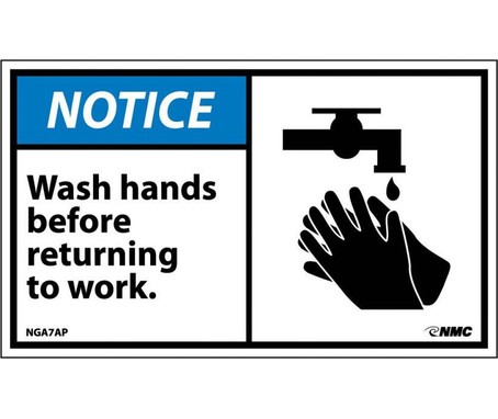 Notice: Wash Hands Before Returning To Work (Graphic) - 3X5 - PS Vinyl - Pack of 5 - NGA7AP