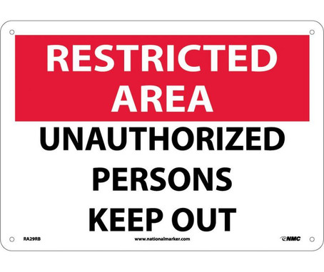 Restricted Area - Unauthorized Persons Keep Out - 10X14 - Rigid Plastic - RA29RB