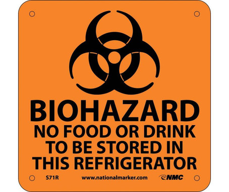 Biohazard No Food Or Drink To Be Stored (W/ Graphic) - 7X7 - Rigid Plastic - S71R