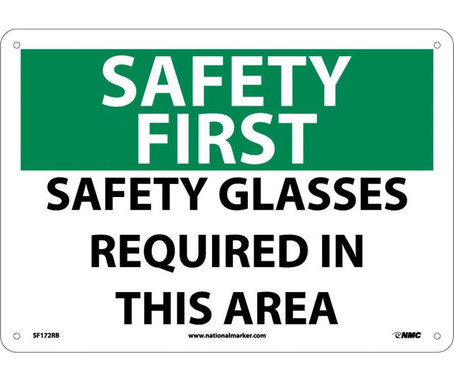 Safety First - Safety Glasses Required In This Area - 10X14 - Rigid Plastic - SF172RB