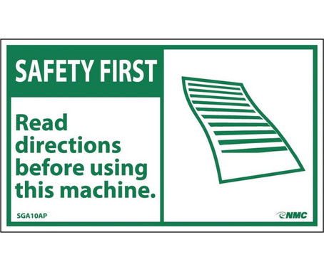 Safety First - Read Directions Before Using This Machine - 3X5 - PS Vinyl - Pack of 5 - SGA10AP