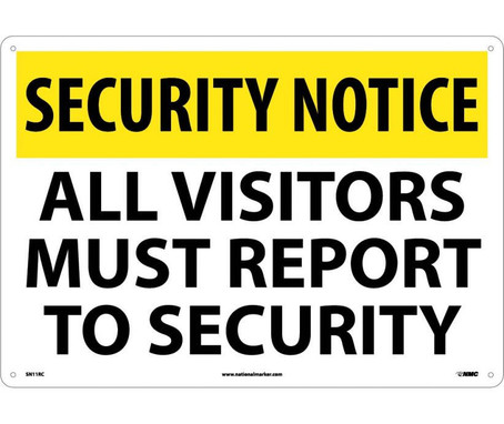 Security Notice: All Visitors Must Report To Security - 14X20 - Rigid Plastic - SN11RC