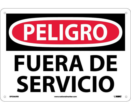 Peligro - Fuera De Servicio - 10X14 - Rigid Plastic - SPD365RB