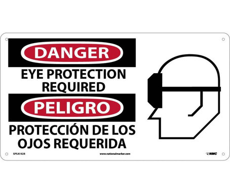Danger: Eye Protection Required (Bilingual W/Graphic) - 10X18 - Rigid Plastic - SPSA102R