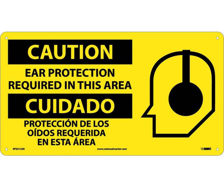 Caution: Ear Protection Required In This Area (Bilingual W/Graphic) - 10X18 - Rigid Plastic - SPSA123R