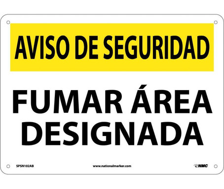 Aviso De La Seguridad - Area Designada Para Fumar - 10X14 - .040 Alum - SPSN102AB