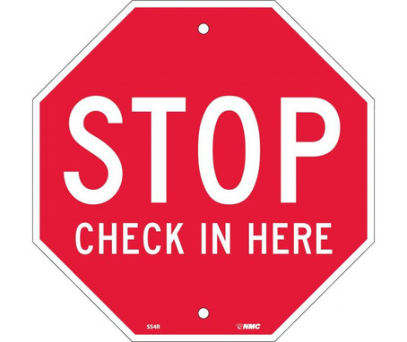 Stop Check In Here - Octagon - 12X12 - Rigid Plastic - SS4R