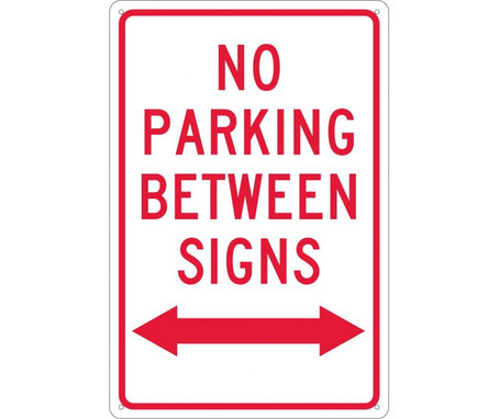 No Parking Between Signs (W/ Double Arrow) - 18X12 - .040 Alum - TM32G