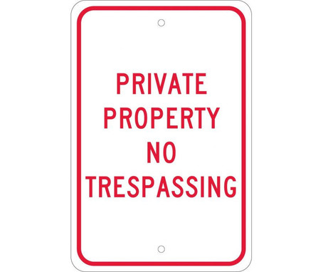 Private Property No Trespassing - 18X12 - .080 Egp Ref Alum - TM59J
