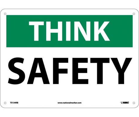 Think - Safety - 10X14 - Rigid Plastic - TS134RB