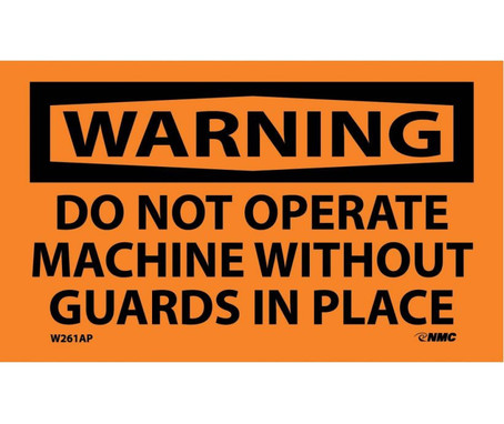 Warning: Do Not Operate Machine Without Guards In Place - 3X5 - PS Vinyl - Pack of 5 - W261AP