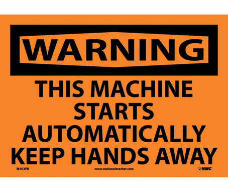 Warning: This Machine Starts Automatically.. - 10X14 - PS Vinyl - W403PB