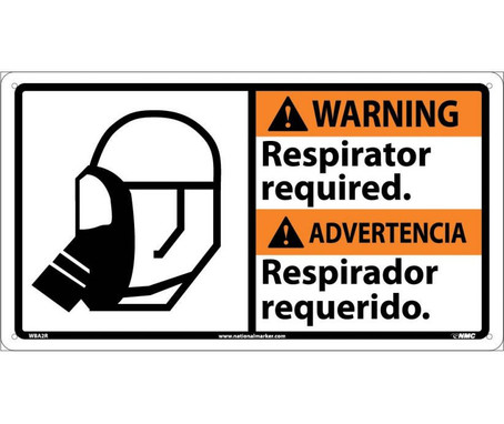 Warning: Respirator Required (Bilingual W/Graphic) - 10X18 - Rigid Plastic - WBA2R