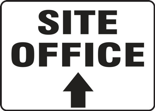 Contractor Preferred Safety Sign: Site Office (Up Arrow) 7" x 10" Aluminum SA 1/Each - EADC552CA