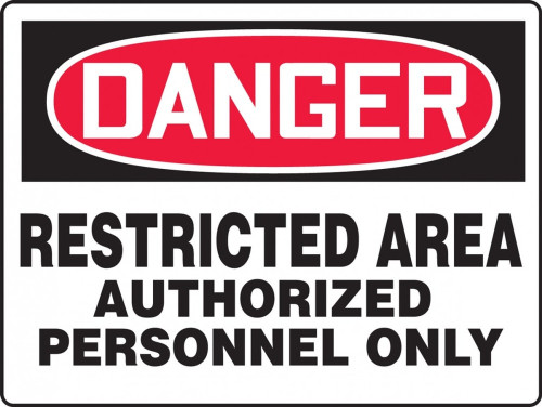 Contractor Preferred OSHA Danger Safety Sign: Restricted Area Authorized Personnel Only 7" x 10" Adhesive Vinyl (3.5 mil) 1/Each - EADM038CS