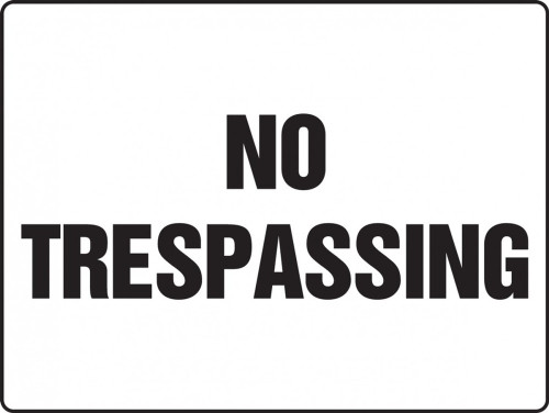 Contractor Preferred Safety Sign: No Trespassing 7" x 10" Aluminum SA 1/Each - EADM961CA