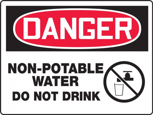 OSHA Danger Contractor Preferred Safety Sign: Non-Potable Water Do Not Drink 7" x 10" Adhesive Vinyl (3.5 mil) 1/Each - ECAW037CS