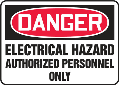 Contractor Preferred OSHA Danger Safety Sign: Electrical Hazard - Authorized Personnel Only 14" x 20" Plastic (.040") 1/Each - EELC080CP