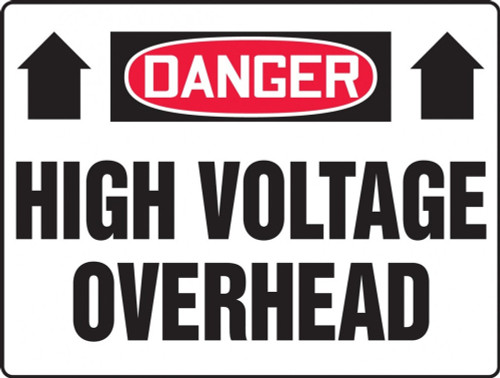 Contractor Preferred OSHA Danger Safety Sign: High Voltage Overhead 10" x 14" Aluminum SA 1/Each - EELC103CA