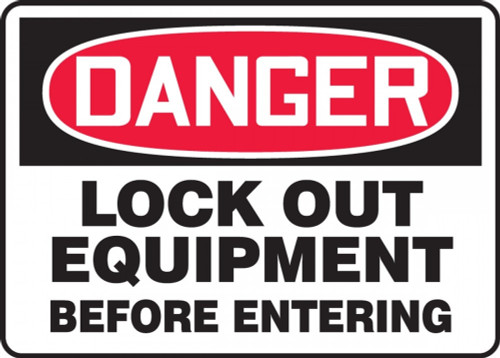 Contractor Preferred OSHA Danger Safety Sign: Lock Out Equipment Before Entering 10" x 14" Plastic (.040") 1/Each - ELKT015CP