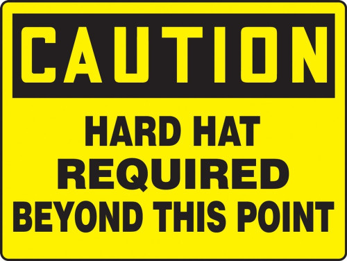 Contractor Preferred OSHA Caution Safety Sign: Hard Hat Required Beyond This Point 7" x 10" Adhesive Vinyl (3.5 mil) 1/Each - EPPE643CS