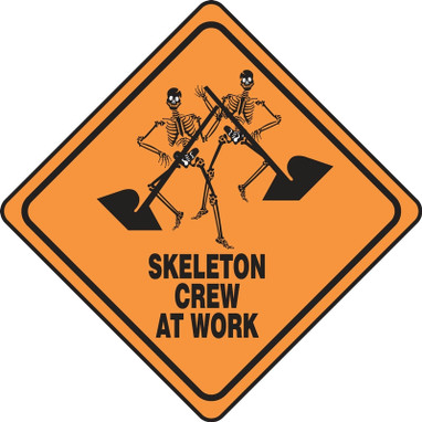 Halloween Signs: Skeleton Crew At Work 4" x 4" PF-Cardstock 1/Each - HAL114