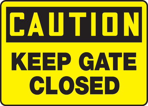 OSHA Caution Safety Sign: Keep Gate Closed 14" x 20" Aluminum 1/Each - MABR611VA