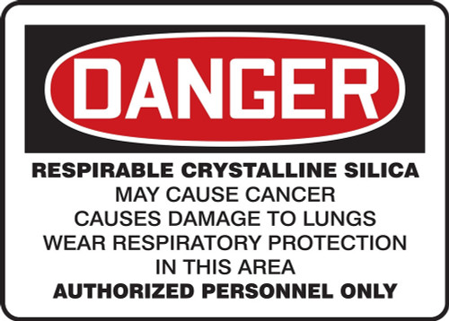 OSHA Danger Safety Sign: Respirable Crystalline Silica - May Cause Cancer - Causes Damage To Lungs - Wear Respiratory Protection In This Area English 14" x 10" Adhesive Vinyl 1/Each - MCAW042VS