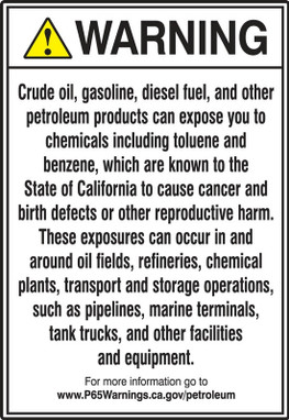 Prop 65 Petroleum Products Warnings Safety Sign: Cancer And Reproductive Harm 18" x 12" Adhesive Vinyl 1/Each - MCAW355VS