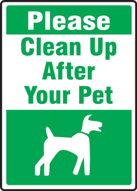 Pet Signs: Please Clean Up After Your Pet 7" x 5" Adhesive Dura-Vinyl 1/Each - MCAW560XV