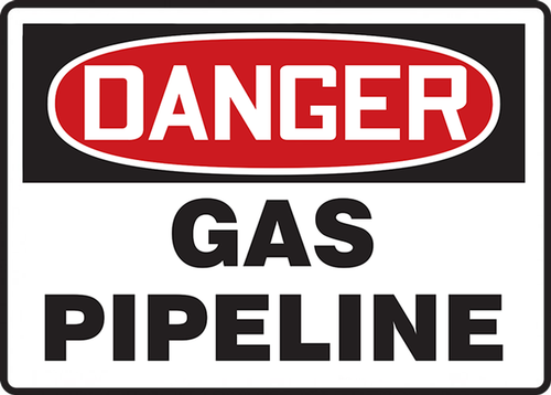 OSHA Danger Safety Sign: Gas Pipeline 10" x 14" Plastic 1/Each - MCHG131VP