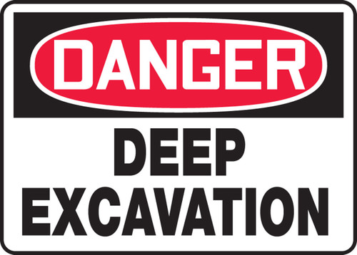 OSHA Danger Safety Sign: Deep Excavation 14" x 20" Adhesive Vinyl 1/Each - MCRT029VS
