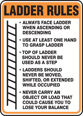 Safety Sign: Ladder Rules 14" x 10" Adhesive Vinyl 1/Each - MCRT543VS
