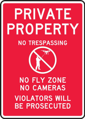 Drone Sign: Private Property - No Trespassing - No Fly Zone - No Cameras 14" x 10" Accu-Shield 1/Each - MDRN509XP