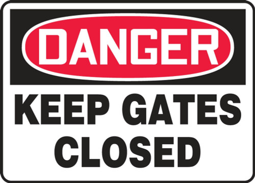 Contractor Preferred OSHA Danger Safety Sign: Keep Gates Closed 7" x 10" Adhesive Vinyl (3.5 mil) 1/Each - EABR004CS