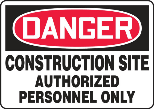 Contractor Preferred OSHA Danger Safety Sign: Construction Site - Authorized Personnel Only 7" x 10" Adhesive Vinyl (3.5 mil) 1/Each - EADM002CS