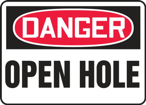 Contractor Preferred OSHA Danger Safety Sign: Open Hole 10" x 14" Plastic (.040") 1/Each - ECRT009CP